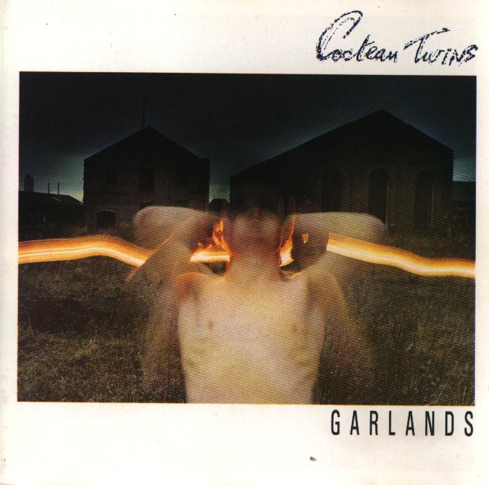 CocteauTwins.Garlands.cd.jpg