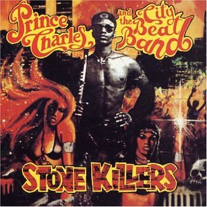 Prince+Charles+&+The+City+Beat+Band+-+Stone+Killers.jpg