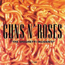 220px-Guns_n'_Roses%3B_Spaghetti_Incident%3F_cover.jpg