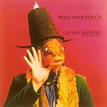 album-Captain-Beefheart-Trout-Mask-Replica.jpg